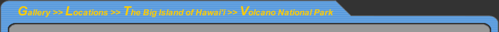 Pictures of Volcano National Park